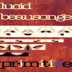 CD "Primitive" Lucid Beausonge