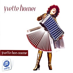 Album MP3 "Yvette Hors Norme Remix" Yvette Horner