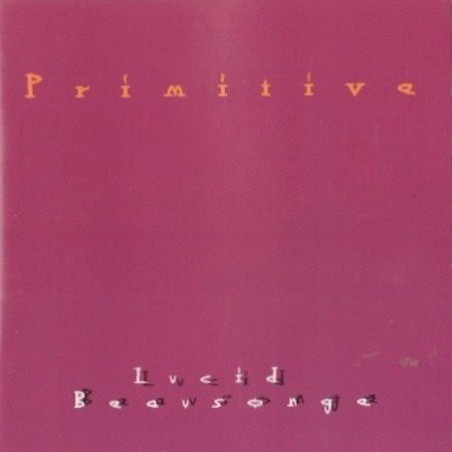 CD "Primitive" Lucid Beausonge