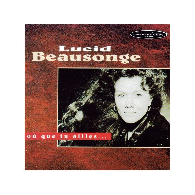 CD "Où que tu ailles" Lucid Beausonge