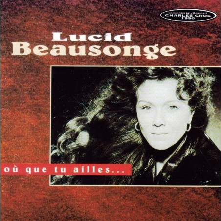 CD "Où que tu ailles" Lucid Beausonge