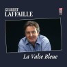 La valse bleue - Gilbert Laffaille