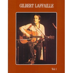 Livre de partitions - Song Book Vol.1 - Gilbert Laffaille