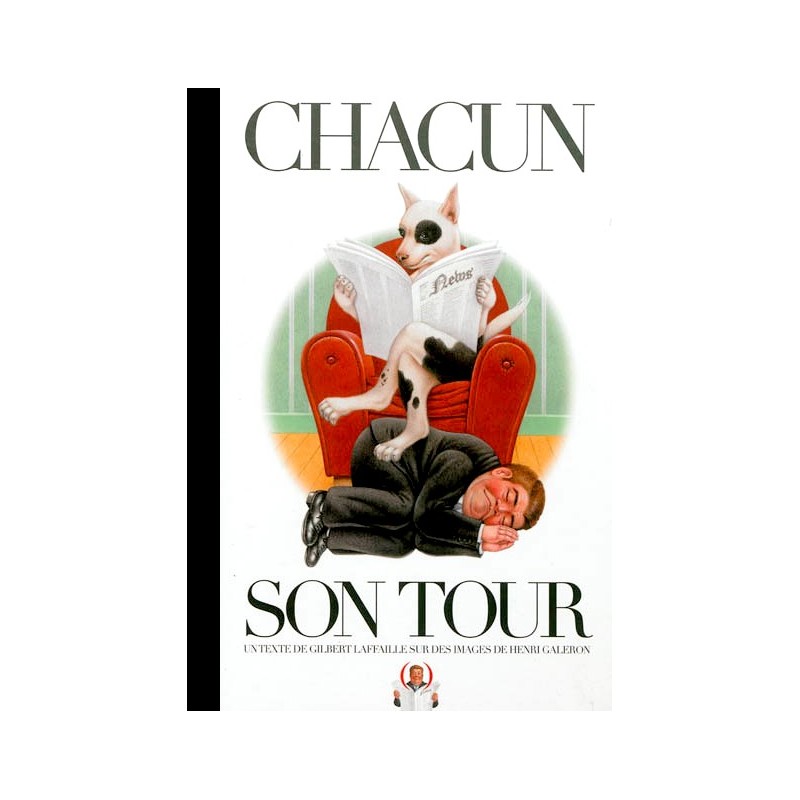 Book "Chacun son tour" Gilbert Laffaille