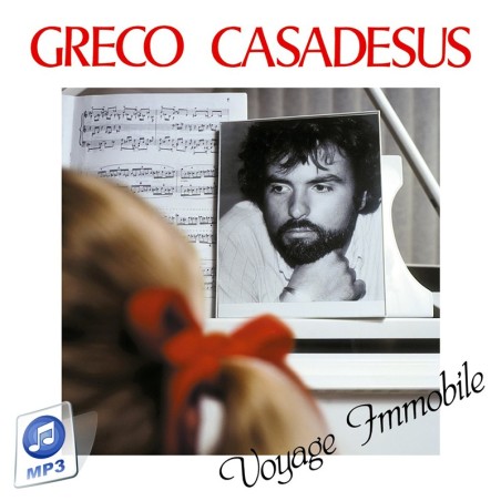 Album MP3 "Voyage immobile" Gréco Casadesus