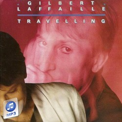 Travelling - Gilbert Laffaille