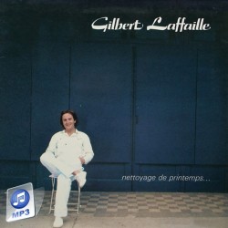 Album MP3 "Nettoyage de printemps" Gilbert Laffaille