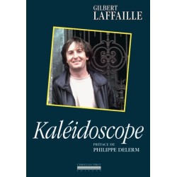 Book "Kaléidoscope" Gilbert Laffaille