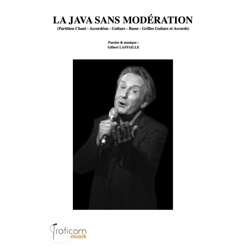 La java sans modération - Gilbert Laffaille