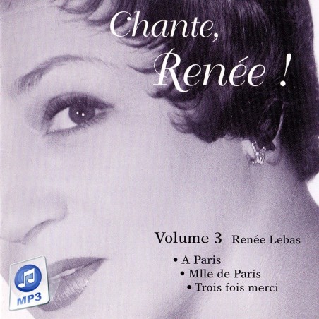 Album MP3 "Chante Renée! Volume 3" Renée Lebas